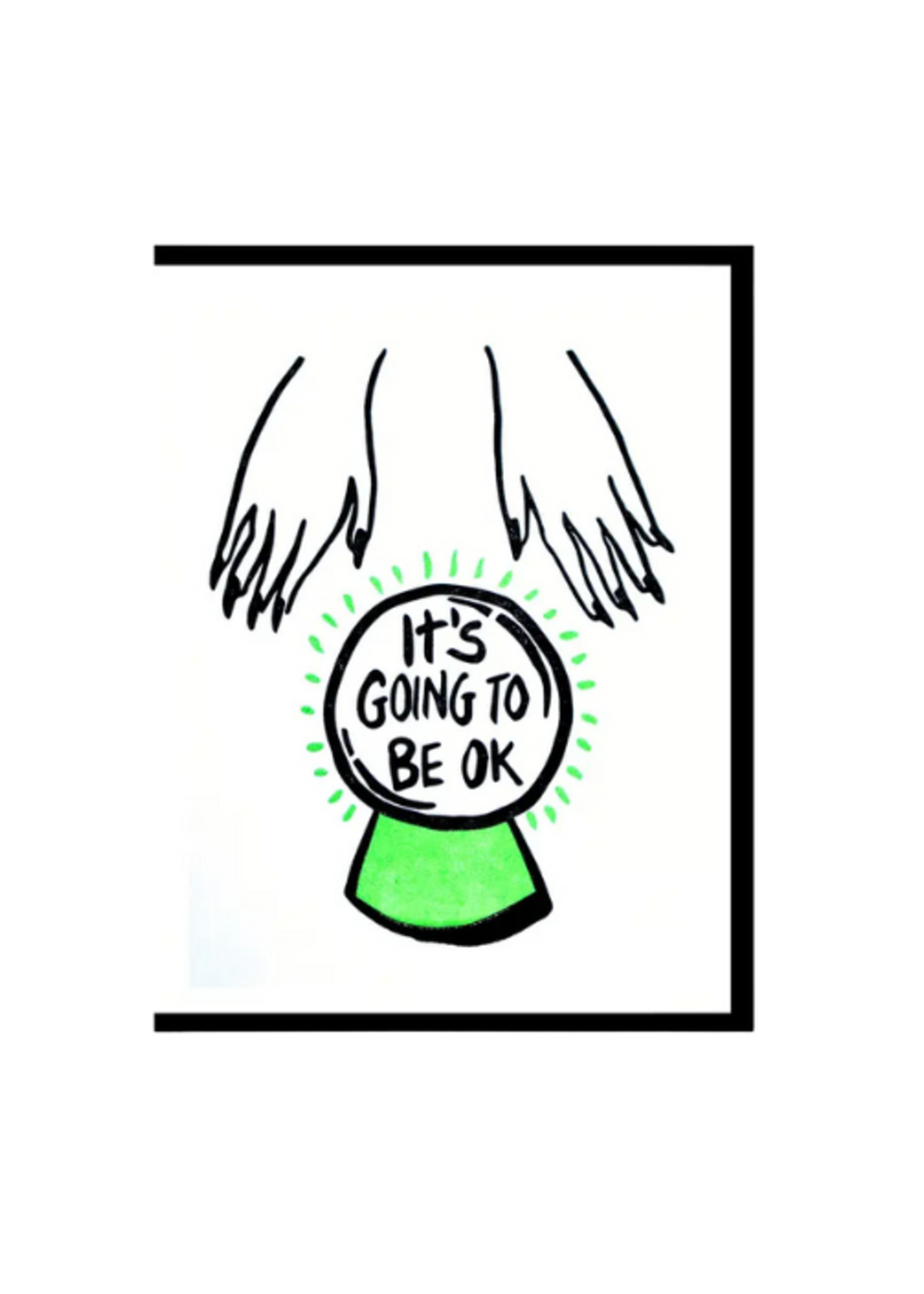 Smitten Kitten Friend Card - Going to Be Okay