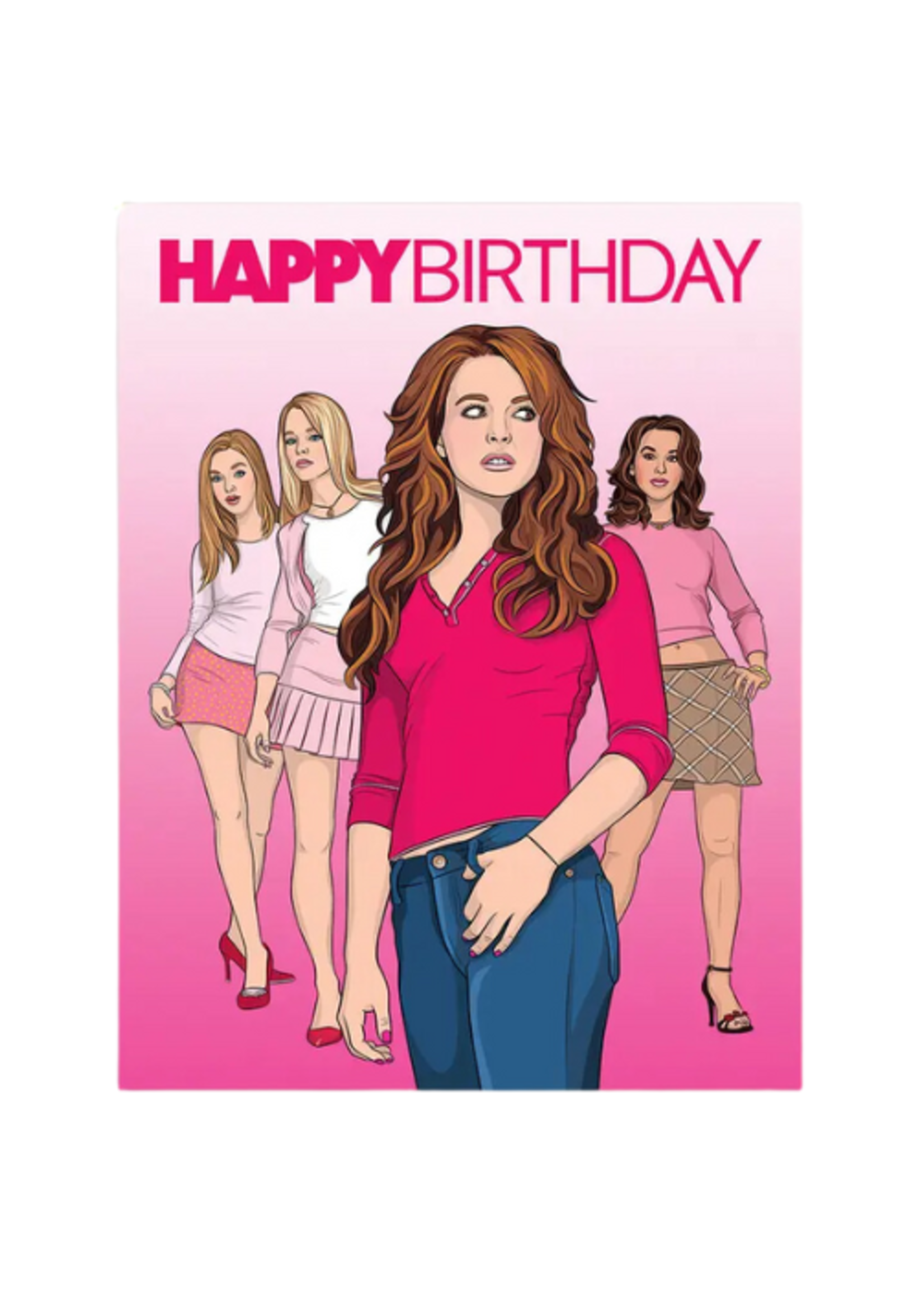 The Found Birthday Card - Mean Girls