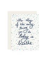 Slightly Stationery Encouragement Card - Breathe