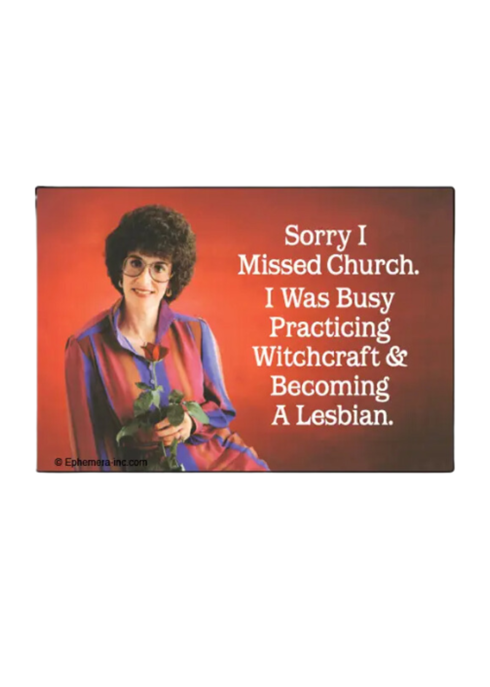 Ephemera Sorry I Missed Church Magnet