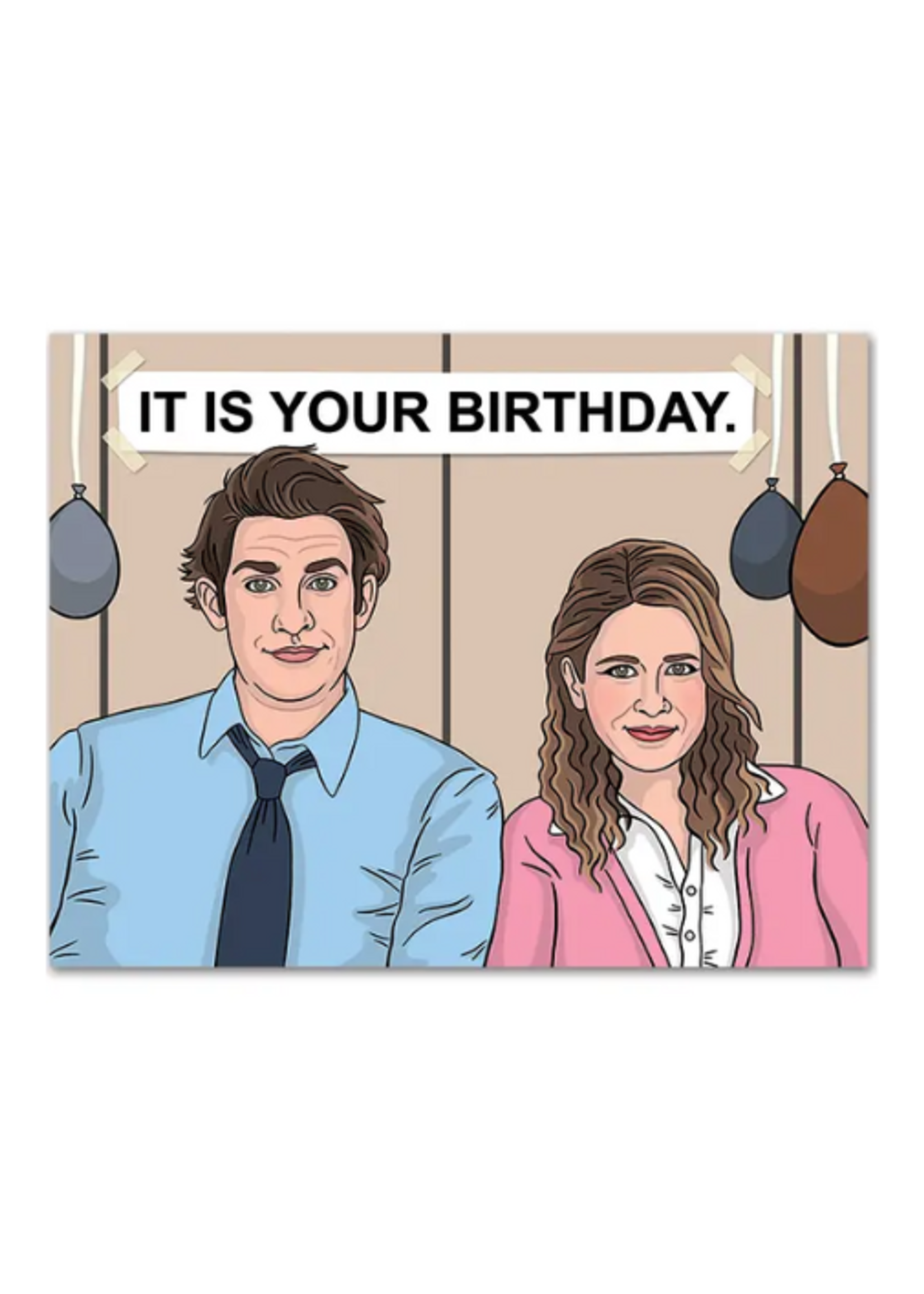 The Found Birthday Card - Jim and Pam