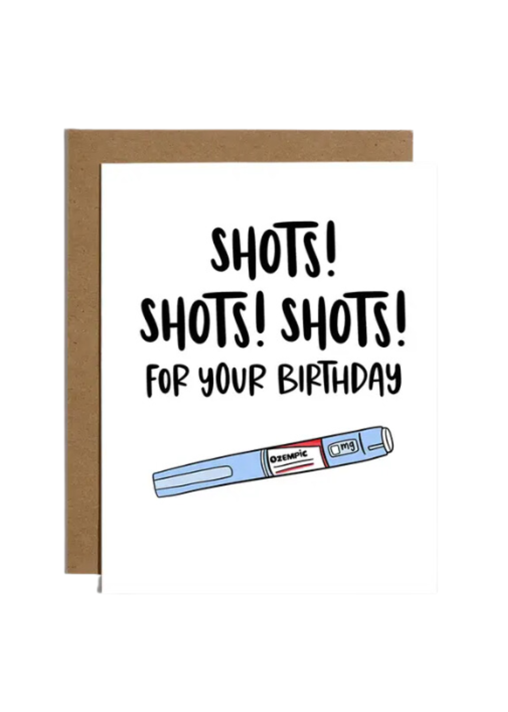 Brittany Paige Birthday Card - Ozempic Shots