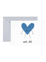 Queen Fayzel Encouragement Card - Well Sh*t