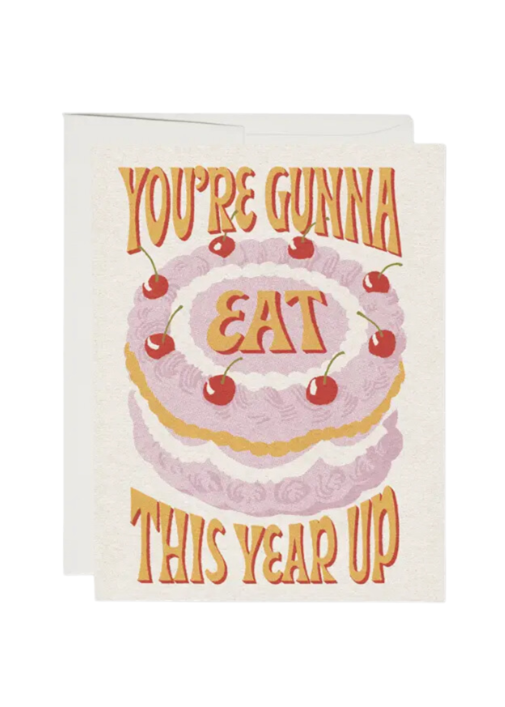 Red Cap Cards Birthday Card - Eat This Year Up