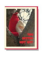 Smitten Kitten Holiday Card - You Better Not Cry
