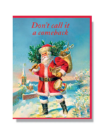 Smitten Kitten Holiday Card - Don't Call It A Comeback