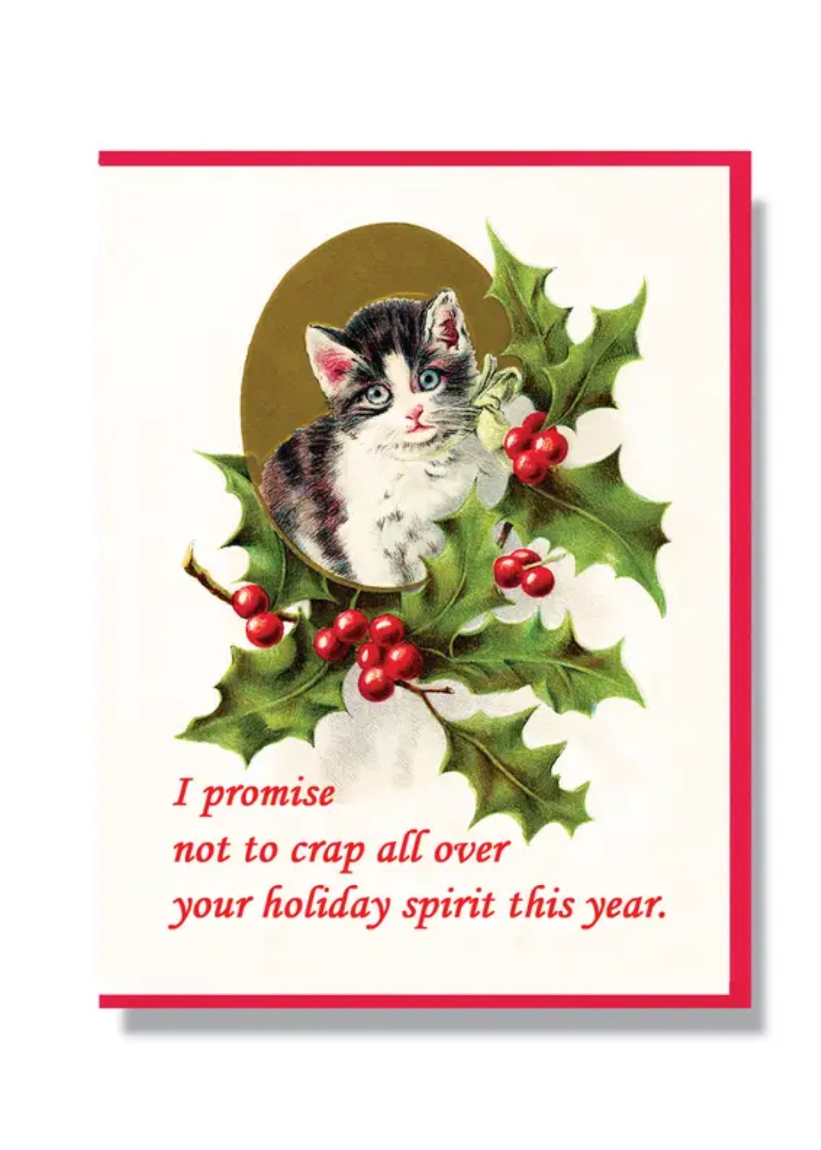 Smitten Kitten Holiday Card - Won't Crap