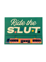 Wug Prints Ride the S.L.U.T Postcard