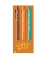 Talking Out of Turn Don't Be A Dick Pen Set (Set Of 3)