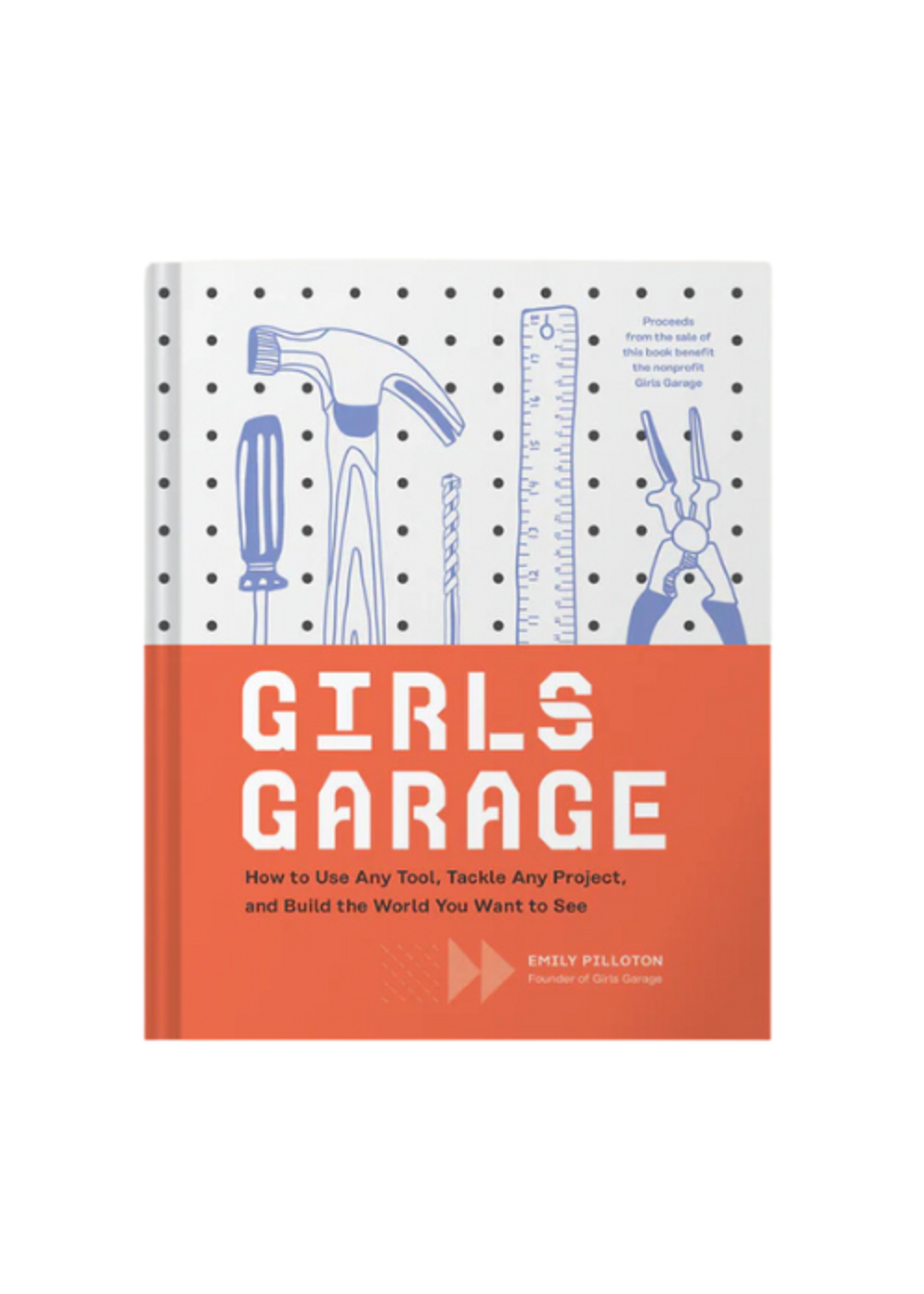 Chronicle Books Girls Garage