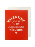 The Social Type Valentine's Day Card - Inappropriate Thoughts