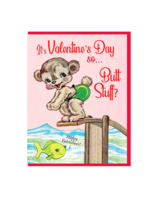 Smitten Kitten Valentine's Day Card - Butt Stuff