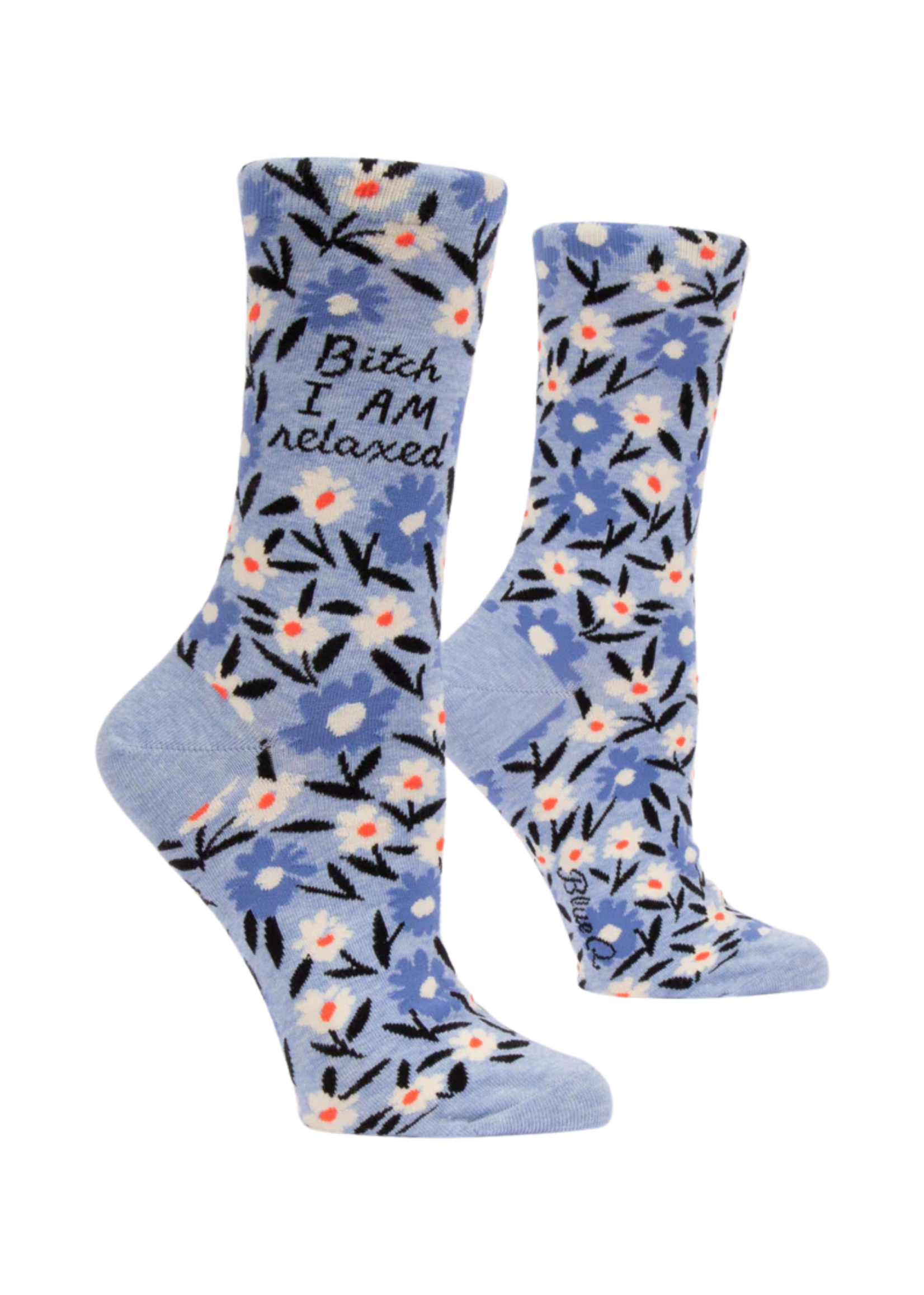 Blue Q Bitch I Am Relaxed Women's Socks