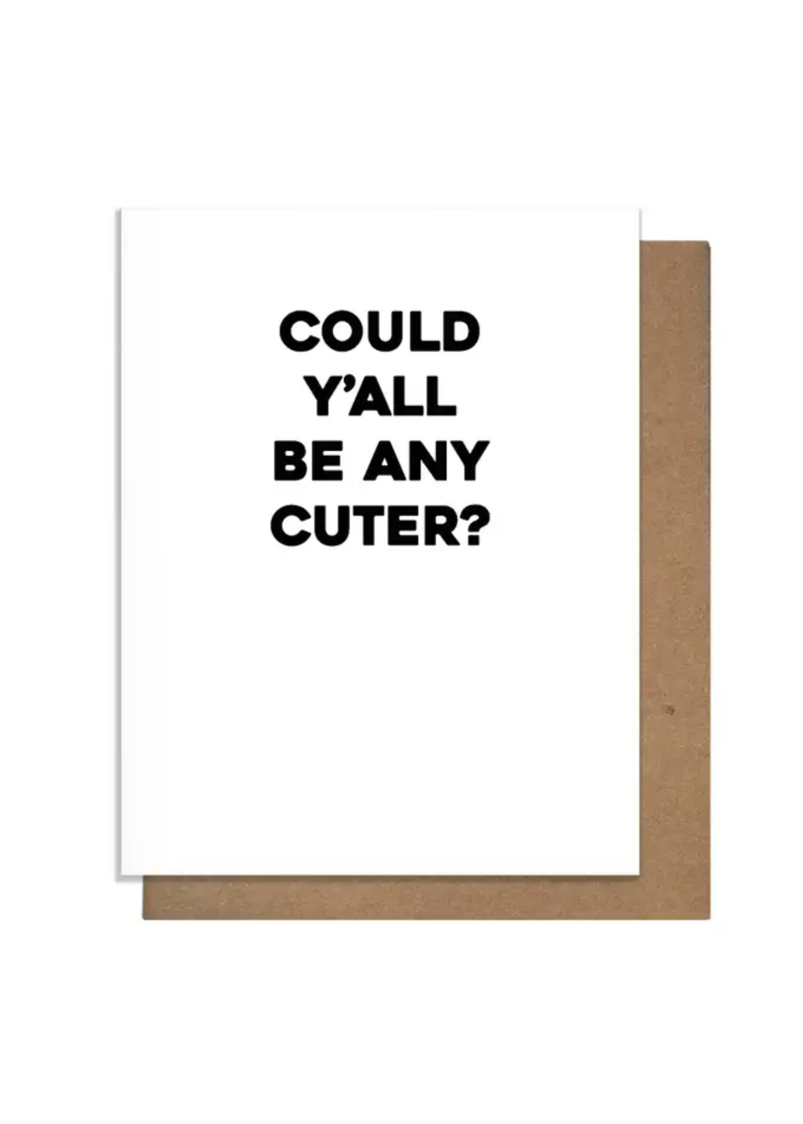 Pretty Alright Goods Wedding Card - Y'all Cute