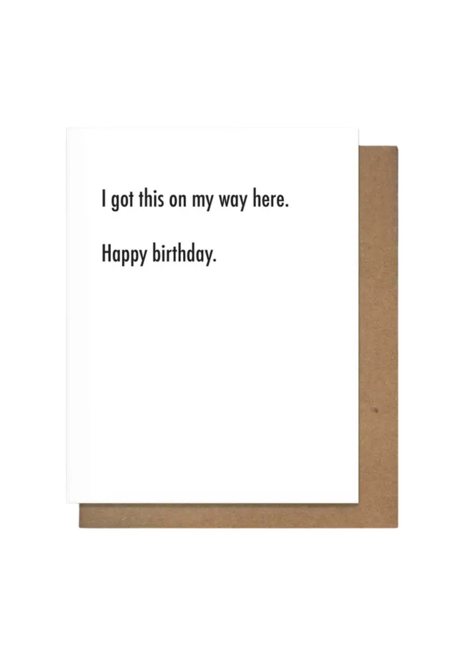 Pretty Alright Goods Birthday Card - Way Here