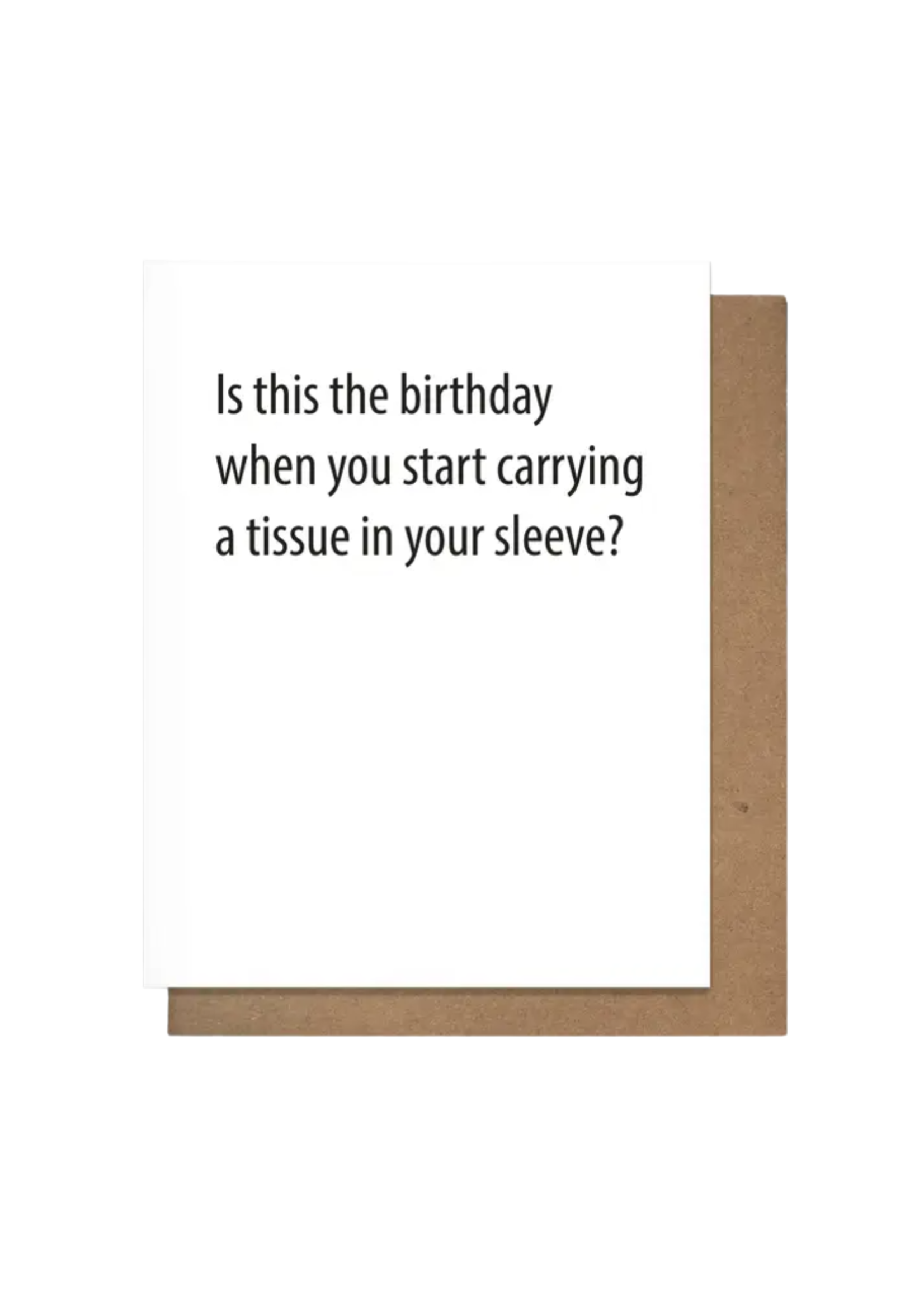 Pretty Alright Goods Birthday Card - Tissue