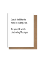 Pretty Alright Goods Birthday Card - Does It Feel