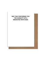 Pretty Alright Goods Birthday Card - Audacity