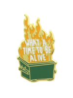 Shady Front What A Time To Be Alive Enamel Pin
