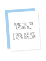 That's So Andrew Parent Card - Thank You For Raising Me...