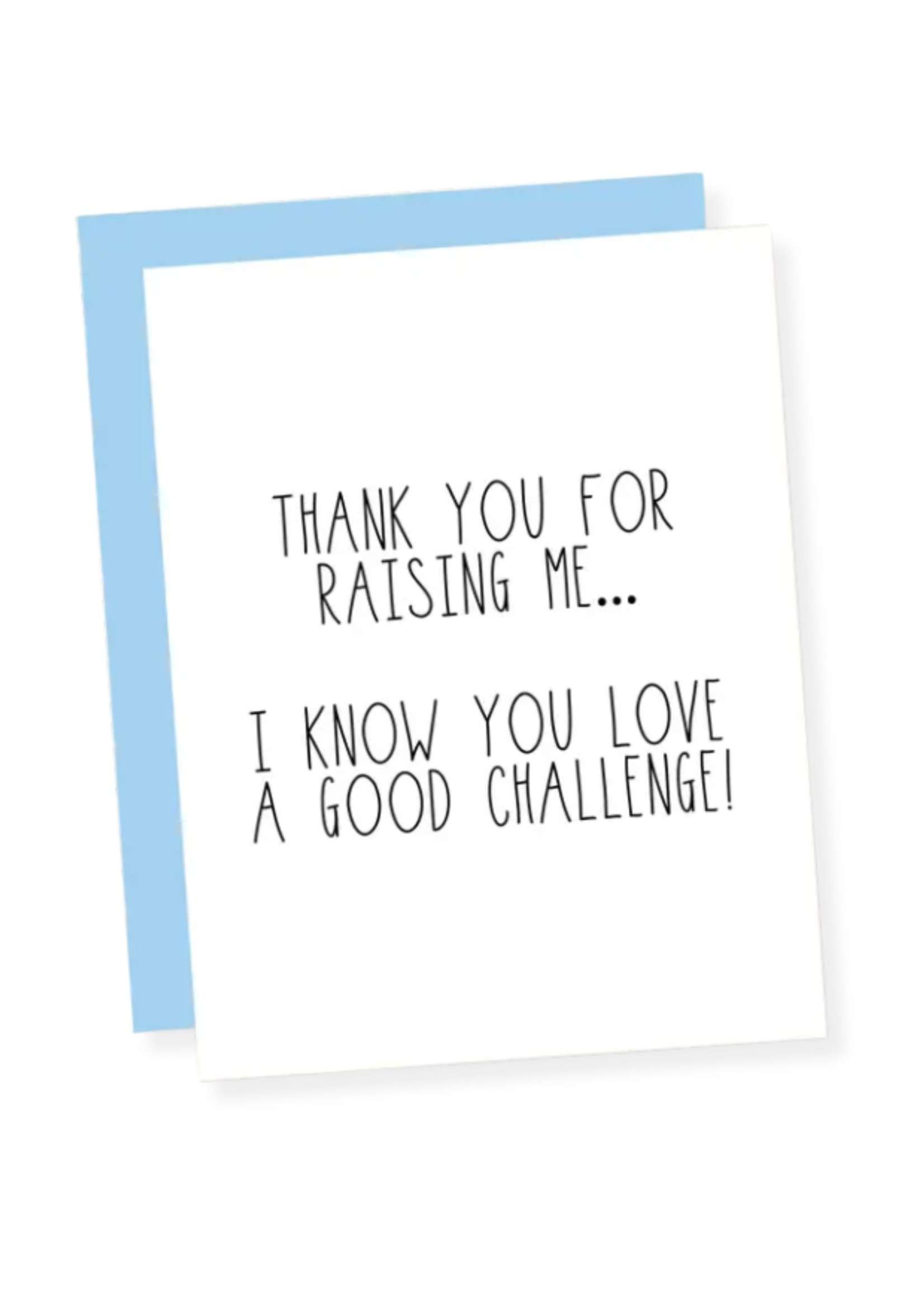 That's So Andrew Parent Card - Thank You For Raising Me...