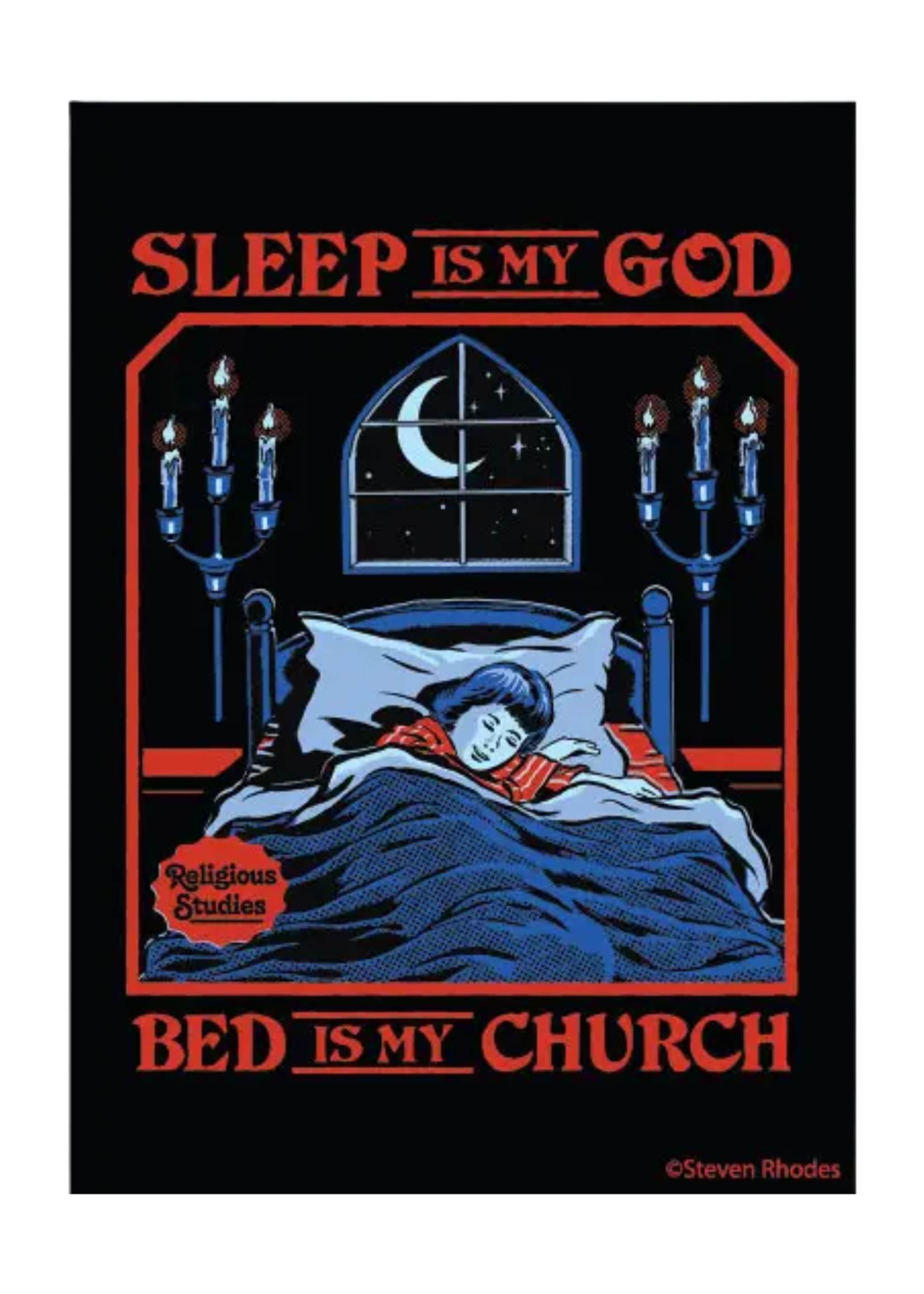 Ephemera Sleep Is My God, Bed Is My Church Magnet