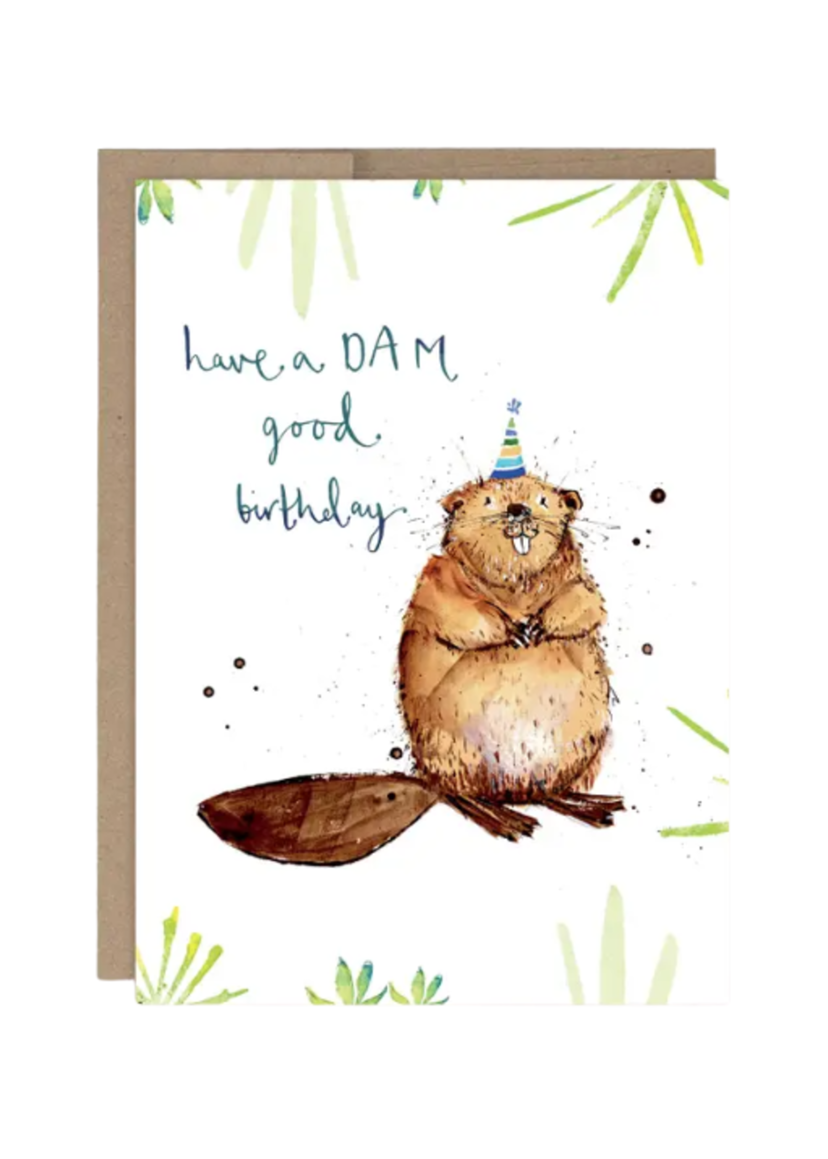 Biely + Shoaf Birthday Card - Dam Good