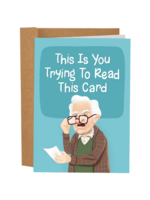 Sleazy Greetings Father's Day Card - Trying To Read