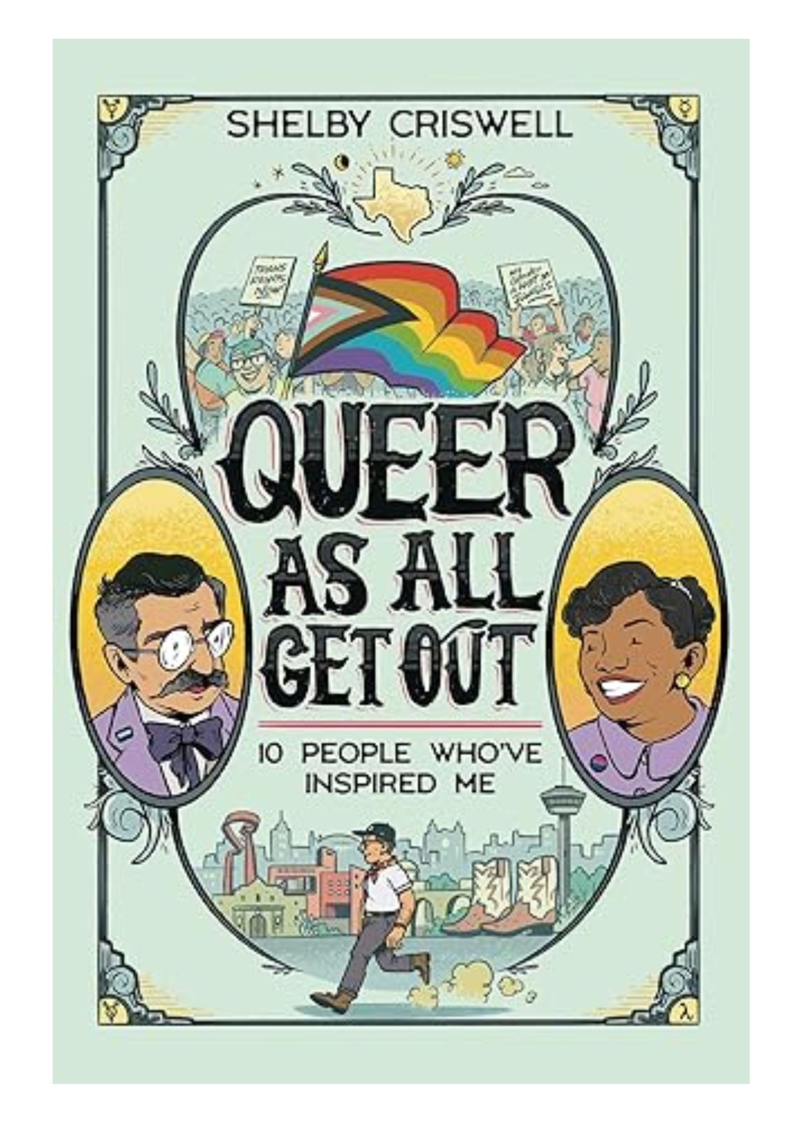 Microcosm Publishing & Distribution Queer As All Get Out: 10 People Who’ve Inspired Me