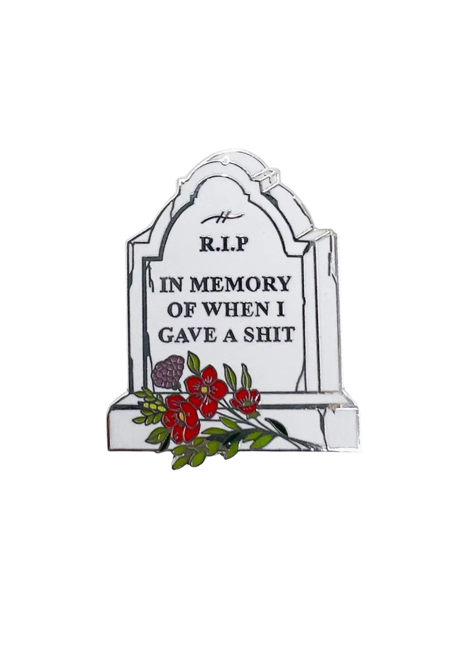 Strike Gently Co R.I.P. In Memory Of When I Gave A Shit  Enamel Pin