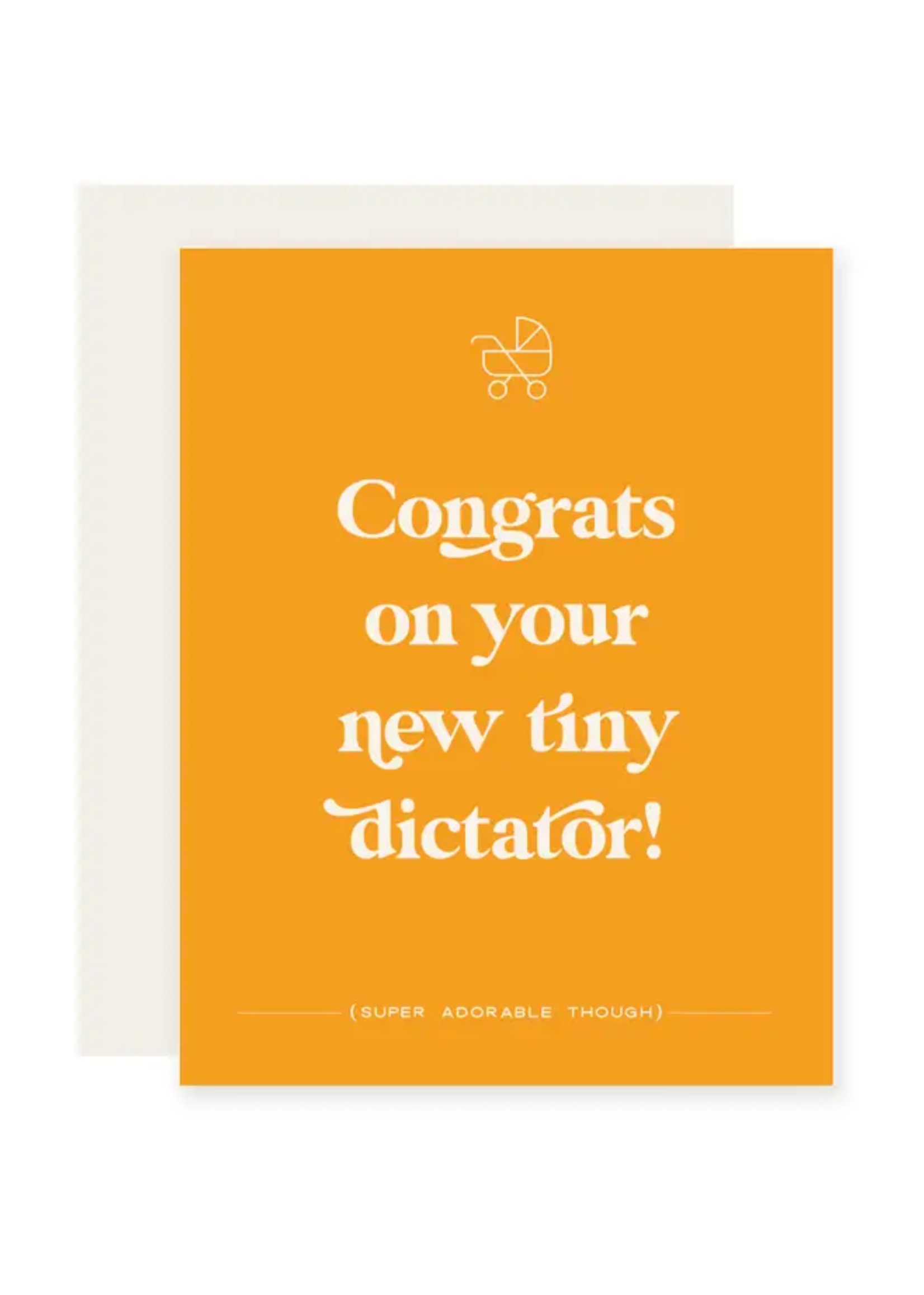 Paloma Paper Co. New Baby Card - Tiny Dictator