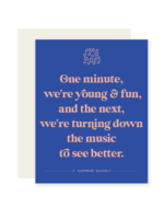 Paloma Paper Co. Birthday Card - Turning Down The Music To See