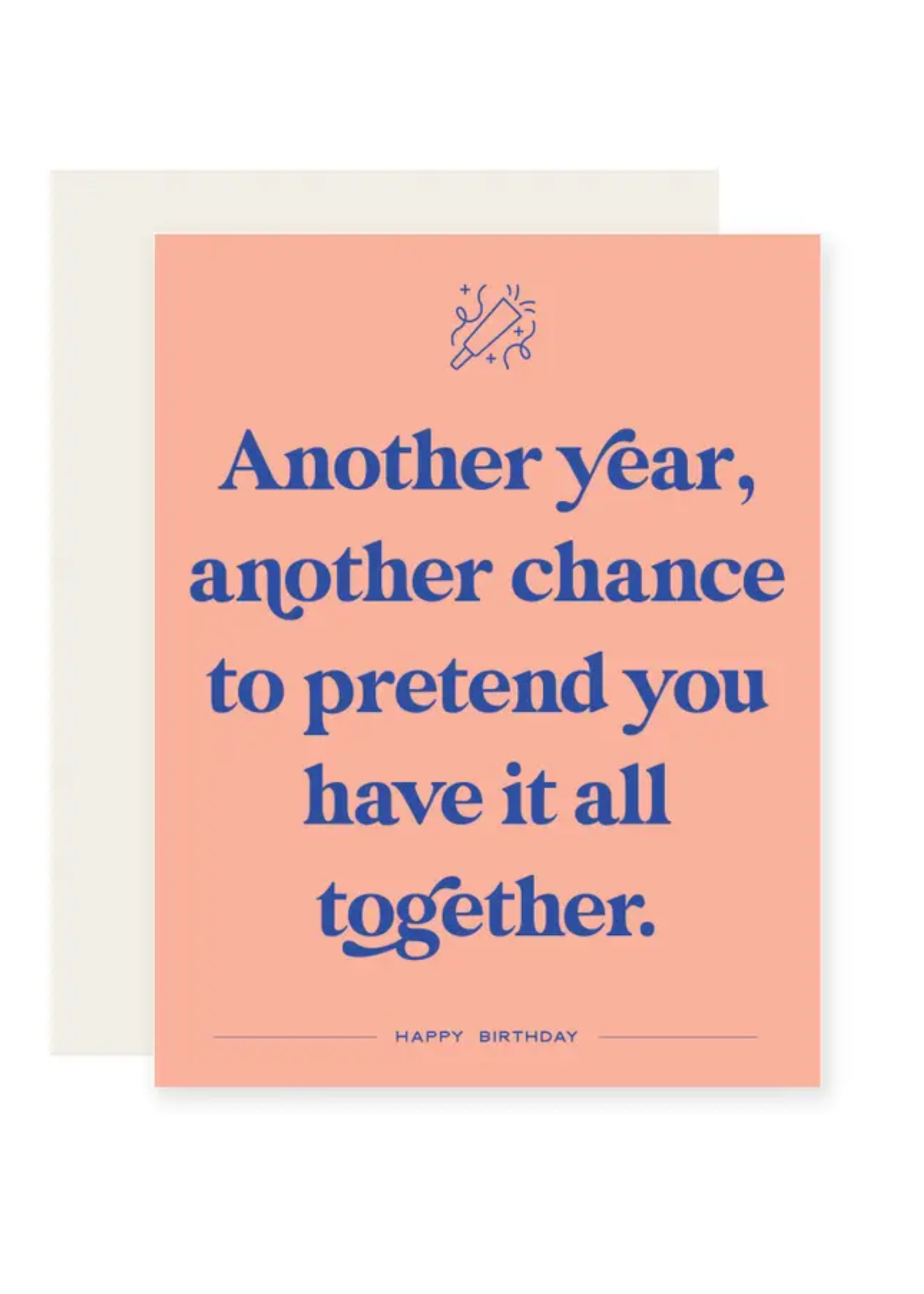 Paloma Paper Co. Birthday Card - Another Chance To Pretend