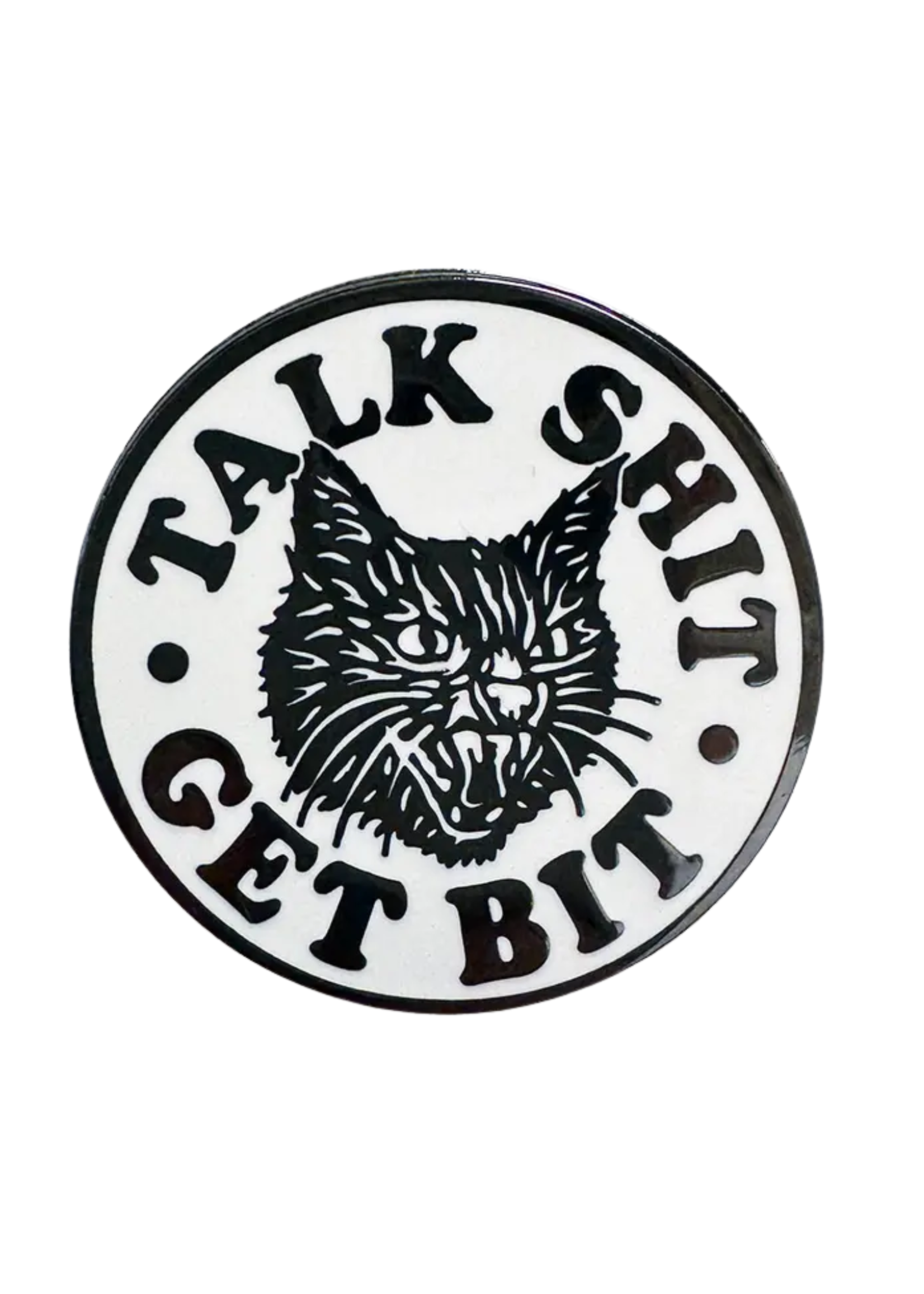 Strike Gently Co Talk Shit Get Bit Enamel Pin