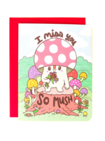 Turtle's Soup Miss You Card - Miss You So Mush