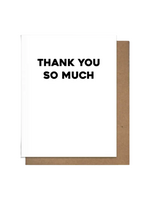 Pretty Alright Goods Thank You Card - Thank You So Much