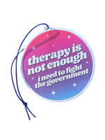 ShlemonArt Therapy Is Not Enough, I Need To Fight The Government Air Freshener