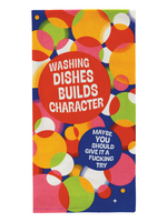 Blue Q Washing Dishes Builds Character Dish Towel