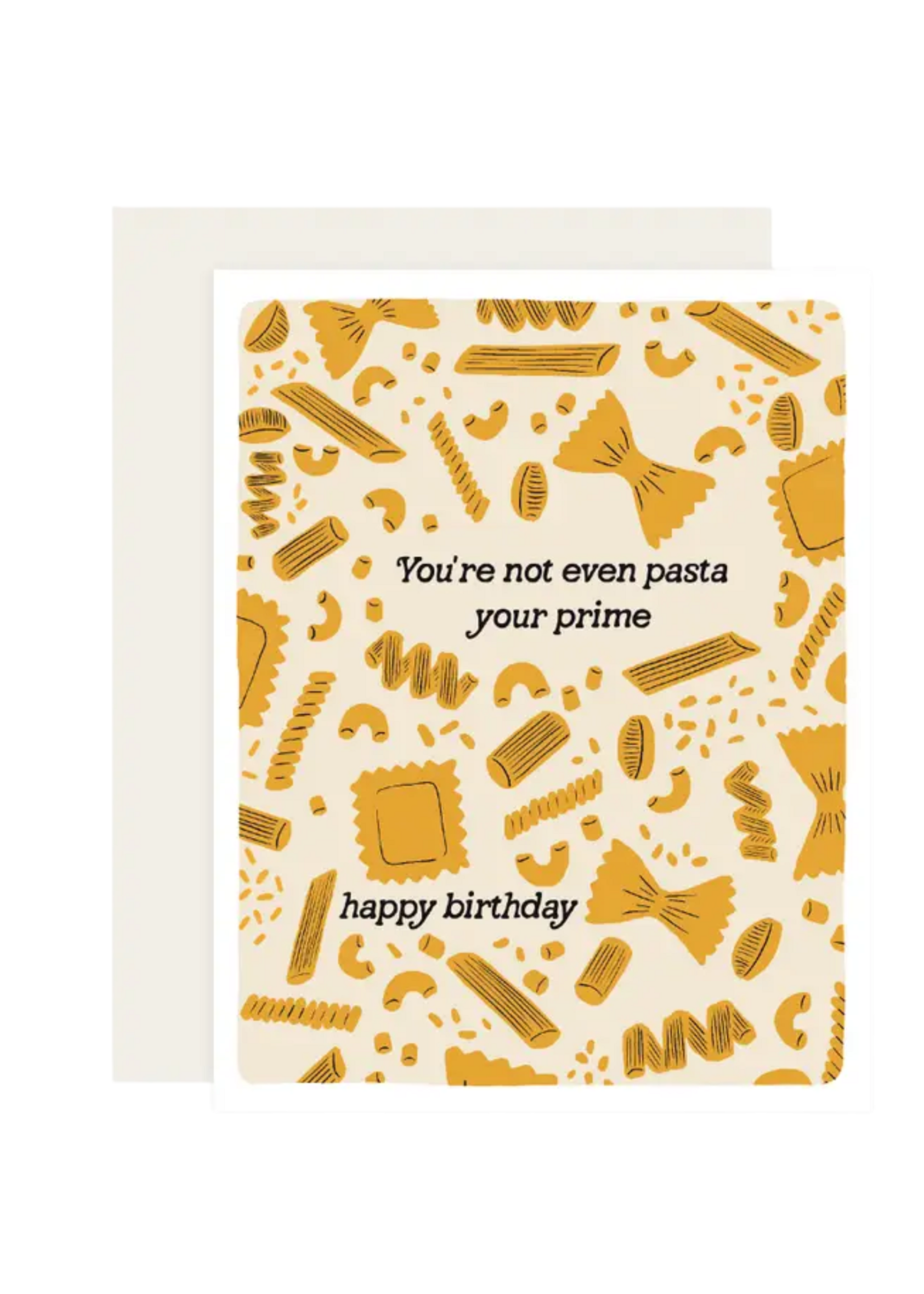 Slightly Stationery Birthday Card - Pasta Your Prime