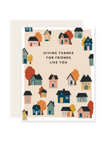 Slightly Stationery Thanksgiving Card - Friends Like You
