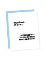 That's So Andrew Congratulations Card - Making Your Dreams Coming True And Shit