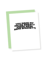 That's So Andrew Love Card - You Make My Palms Sweaty Knees Weak