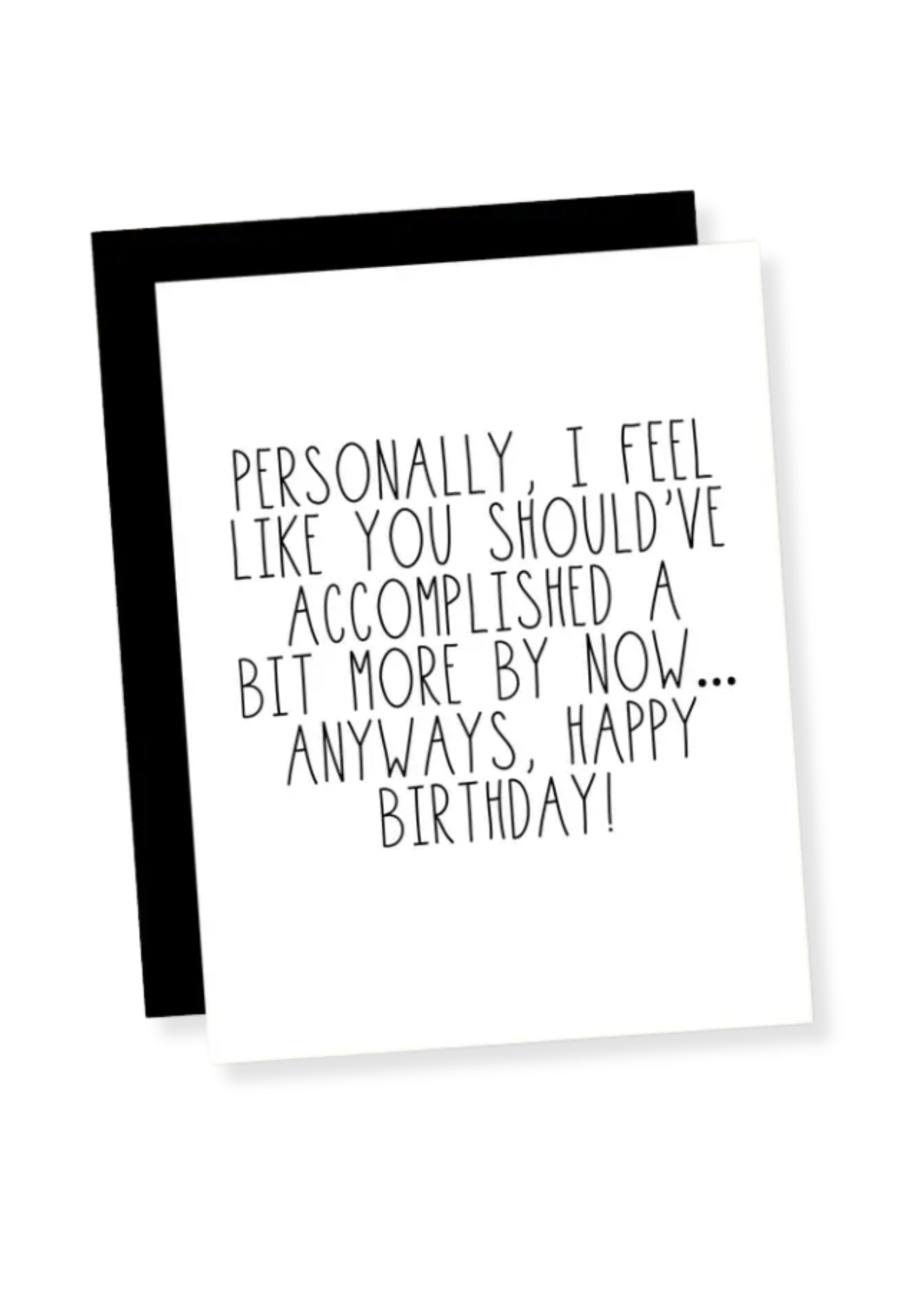That's So Andrew Birthday Card - You Should Have Accomplished More