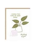 odd daughter paper co. Sympathy Card - I Know This Time Of Year Sucks