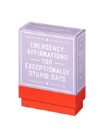 Chronicle Books Emergency Affirmations For Exceptionally Stupid Days
