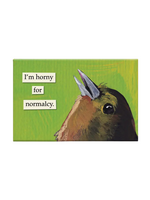 Mincing Mockingbird Horny For Normalcy Magnet