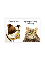 Mincing Mockingbird I Want A Hug Magnet