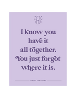 Paloma Paper Co. Birthday Card - Forgot Where It Is