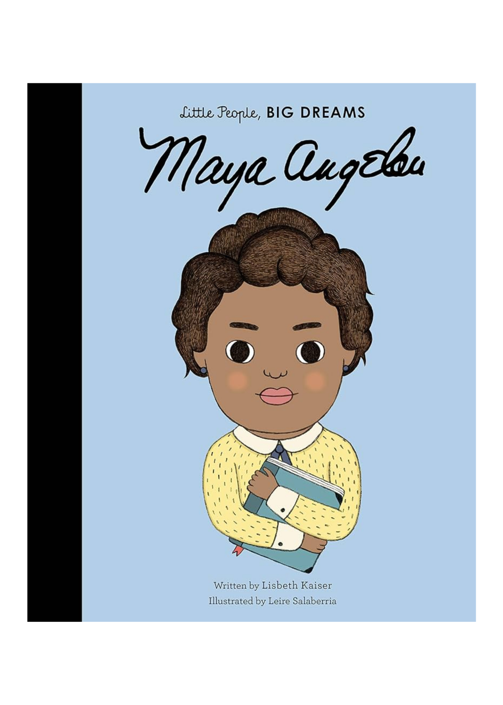 Microcosm Publishing & Distribution Little People, Big Dreams - Maya Angelou