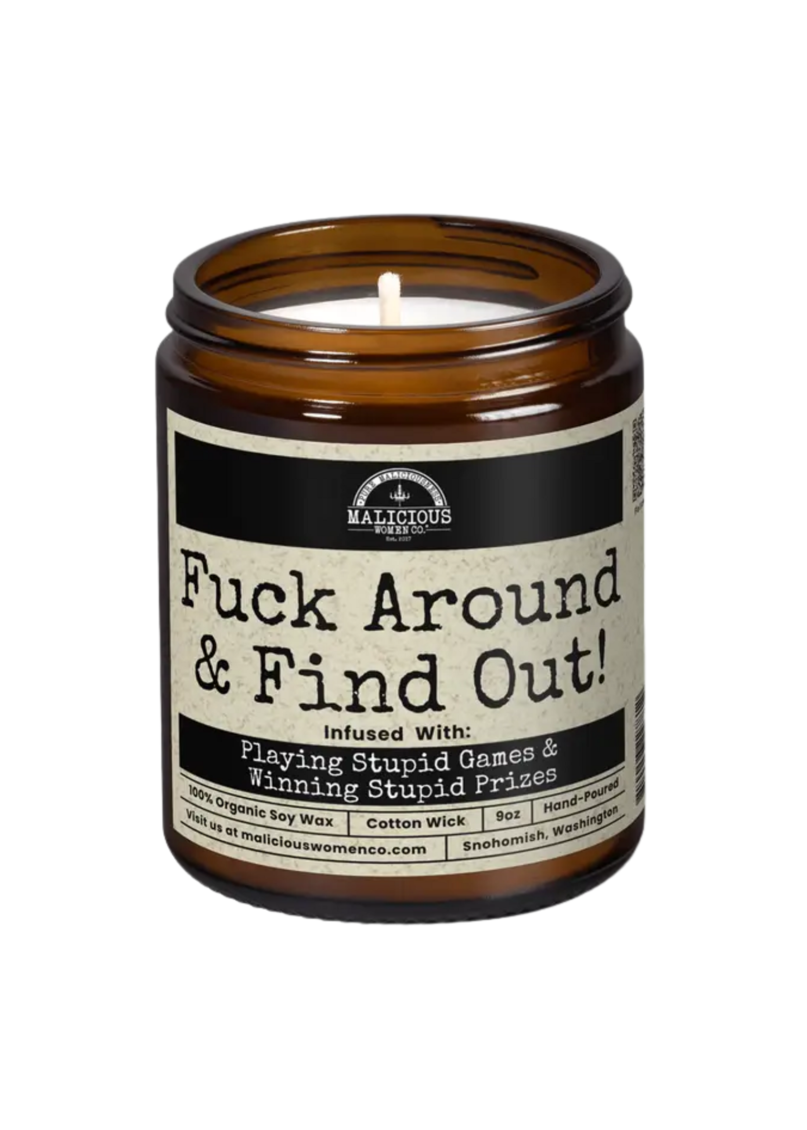 Malicious Woman Candle Co. Fuck Around & Find Out Candle